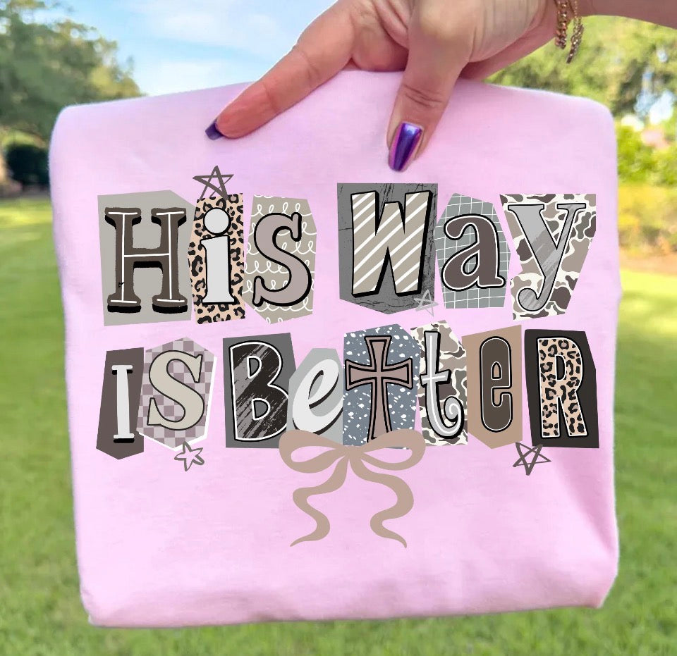 Boho His Way Is Better -  Women’s Graphic Tee