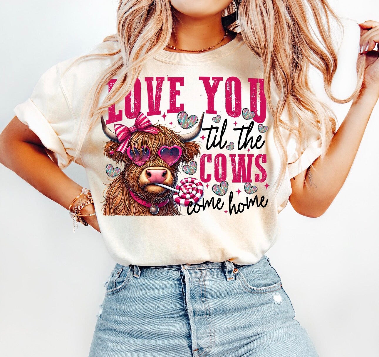 Love You Til The Cows Come Home -  Women’s Graphic Tee