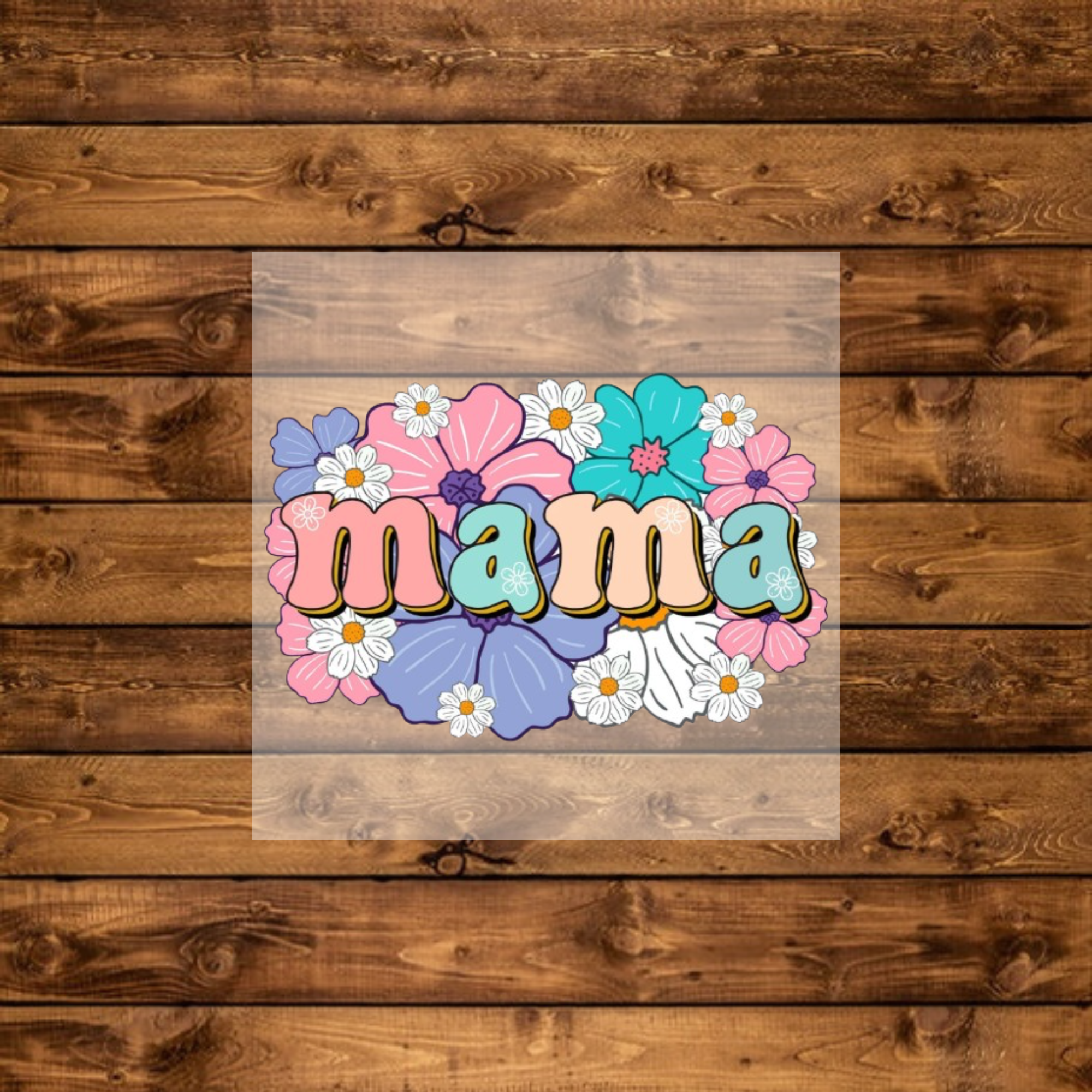 “Mama” Retro Floral- DTF Transfer