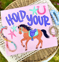 Hold Your Horses Graphic Tee