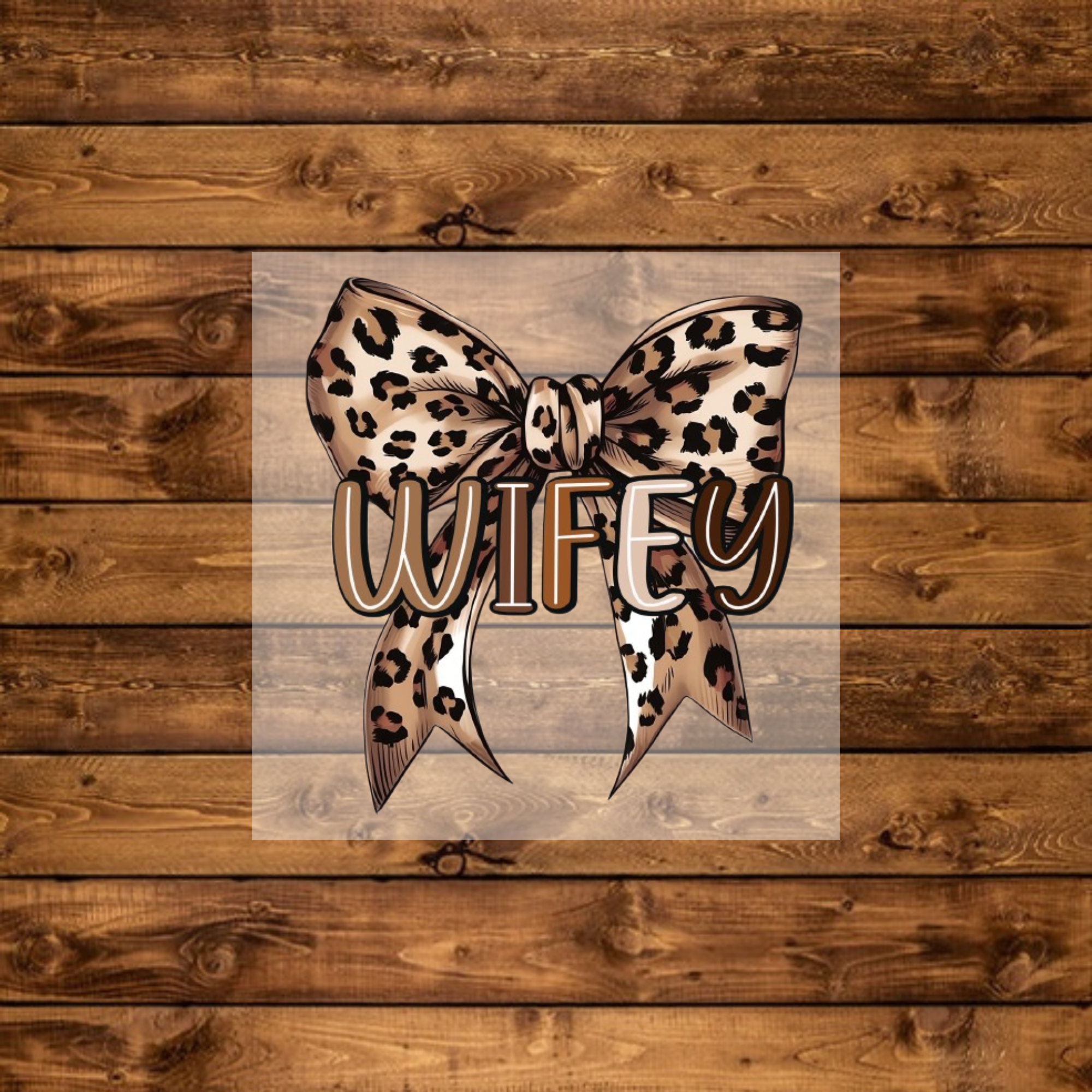 “Wifey” Leopard Bow - DTF Transfer